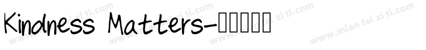 Kindness Matters字体转换